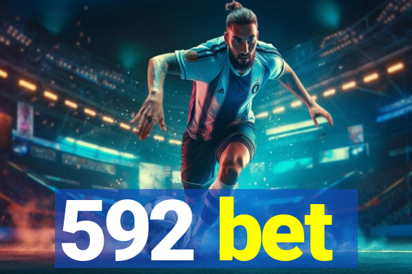 592 bet